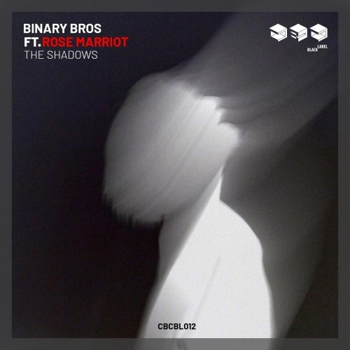 Binary Bros - The Shadows (feat. Rose Marriot) [CBCBL012]
